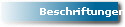Beschriftungen